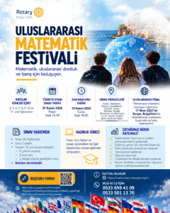 Rotary Zone 21B Uluslararası Matematik Festivali – Math, Culture and Fun Rotary Zone 21B Uluslararası Matematik Festivali – Math, Culture and Fun